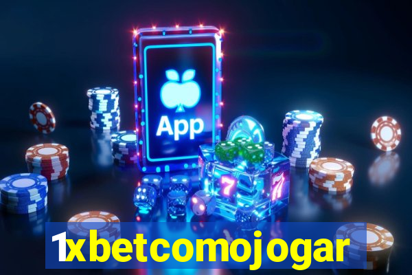 1xbetcomojogar