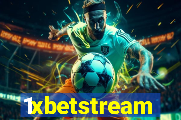 1xbetstream