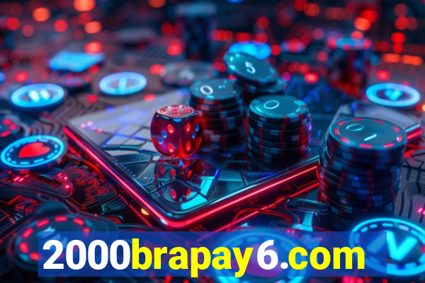 2000brapay6.com