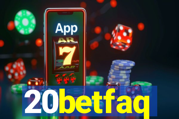 20betfaq