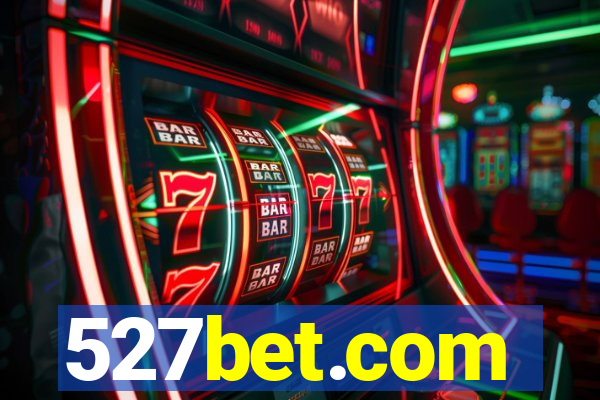 527bet.com