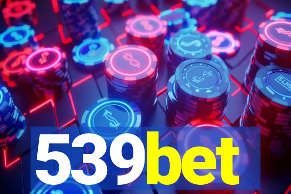 539bet