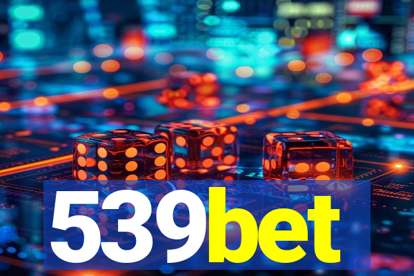 539bet