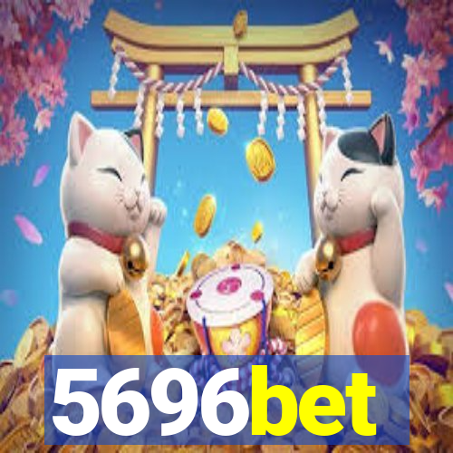 5696bet