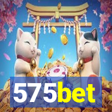 575bet