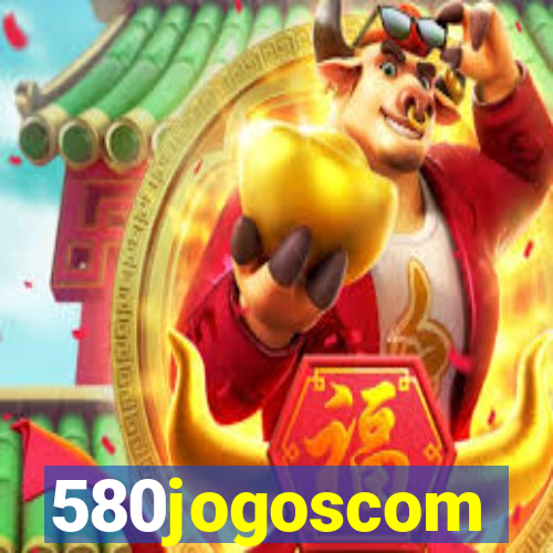 580jogoscom