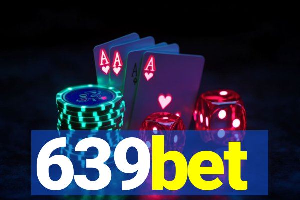 639bet