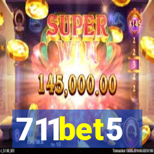 711bet5