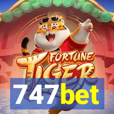 747bet