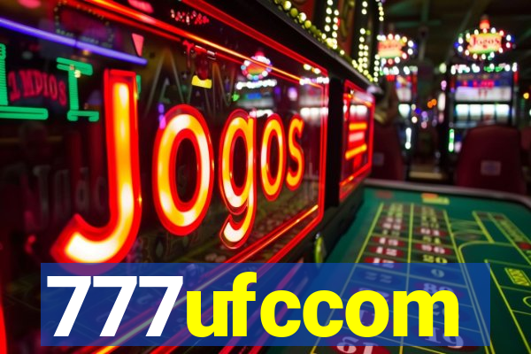 777ufccom