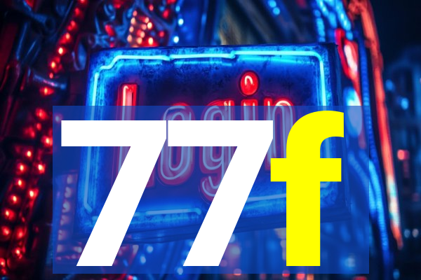 77f