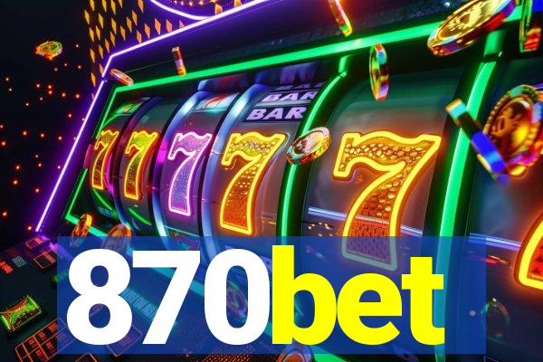 870bet