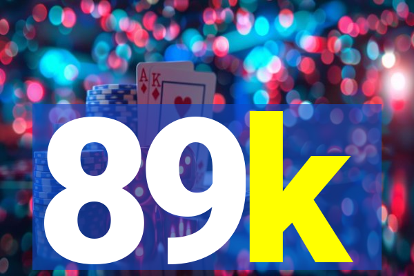 89k