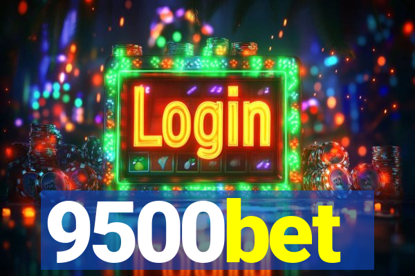 9500bet