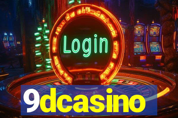 9dcasino