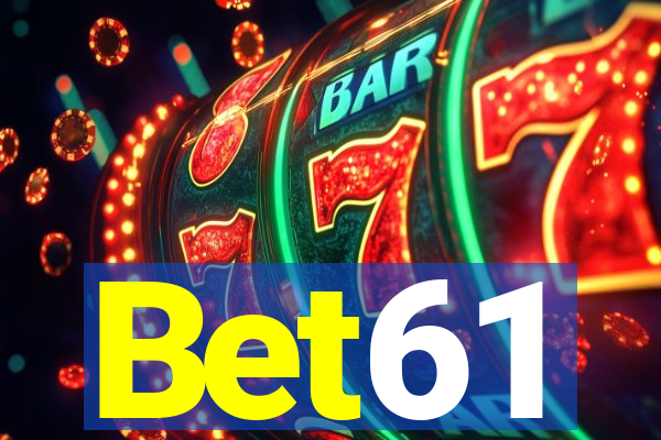 Bet61