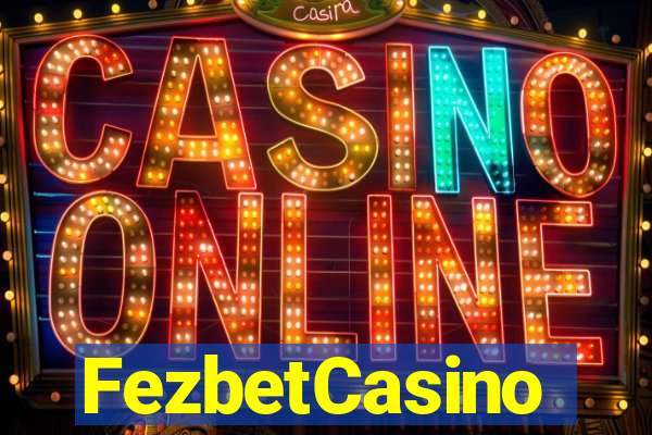 FezbetCasino