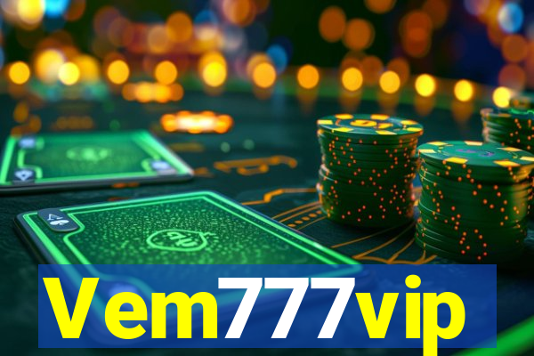 Vem777vip