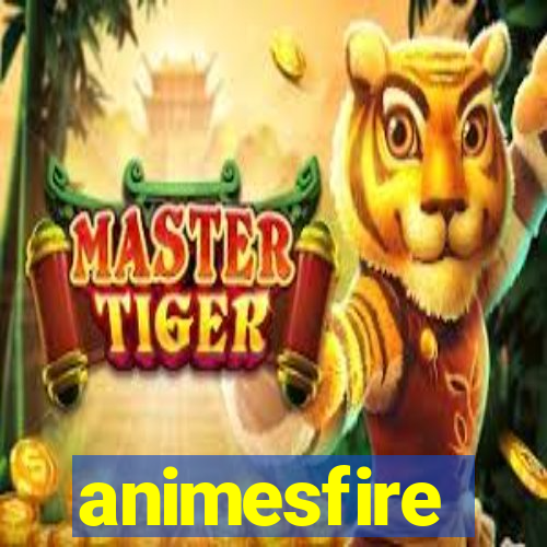 animesfire