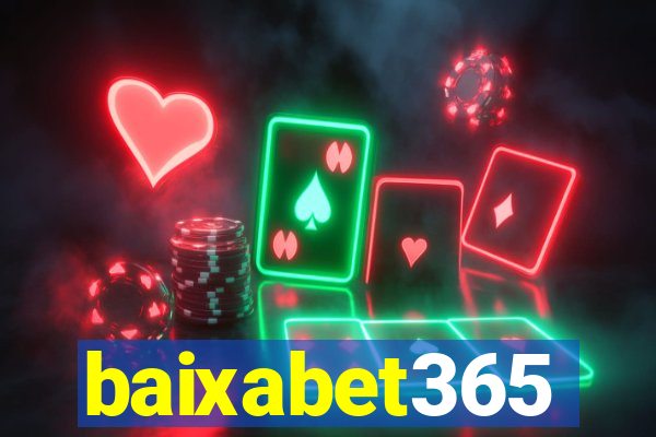 baixabet365