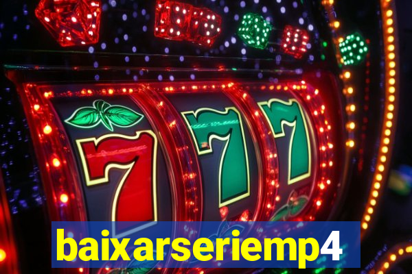 baixarseriemp4