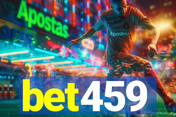 bet459