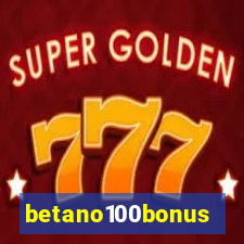 betano100bonus