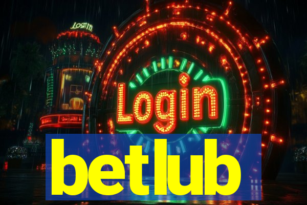 betlub