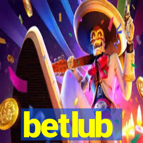 betlub