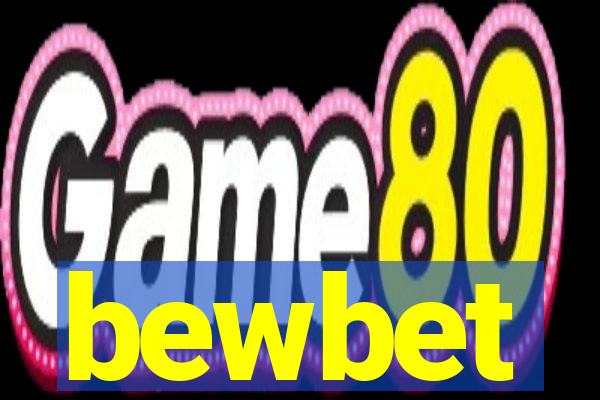 bewbet