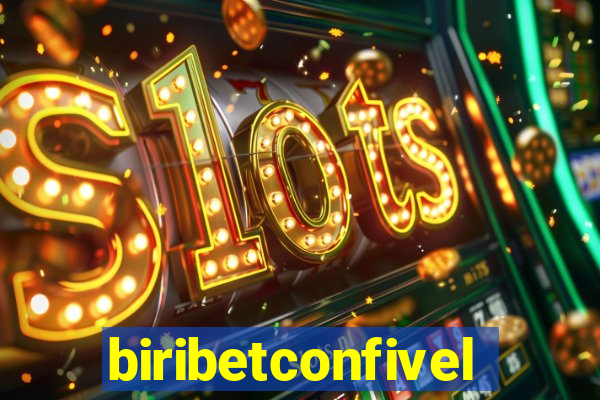 biribetconfivel