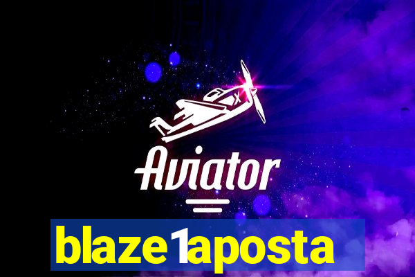 blaze1aposta