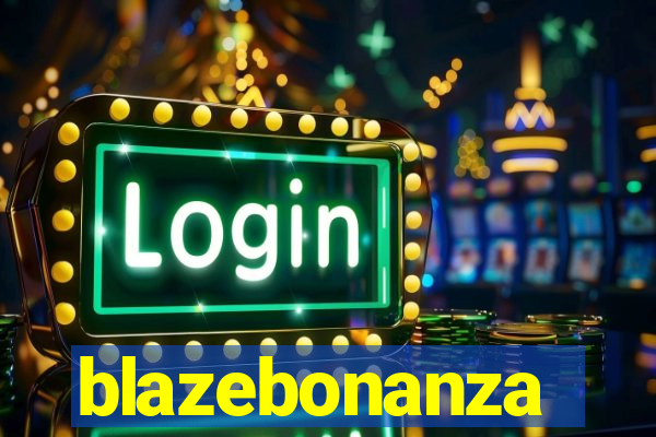 blazebonanza