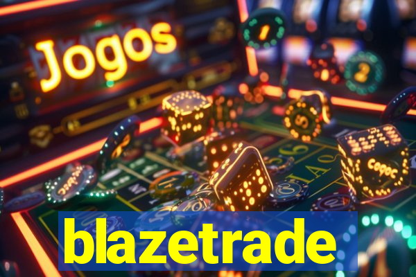 blazetrade