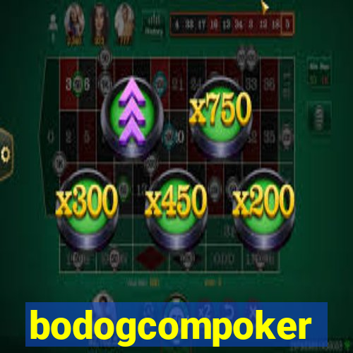 bodogcompoker