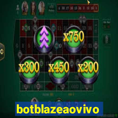 botblazeaovivo