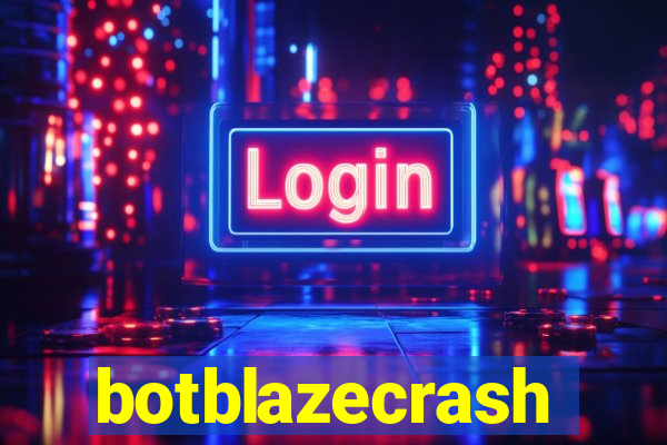 botblazecrash