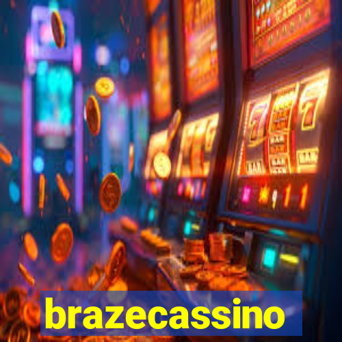 brazecassino