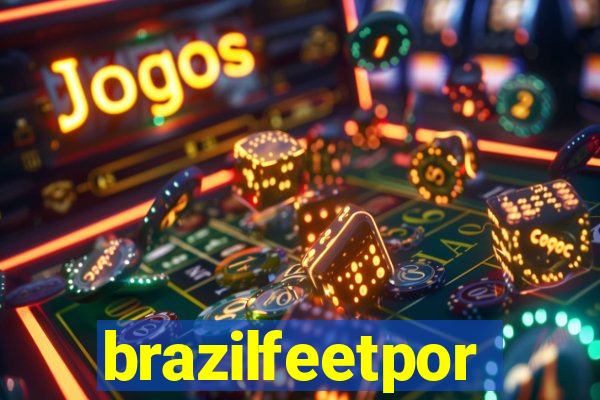 brazilfeetpor