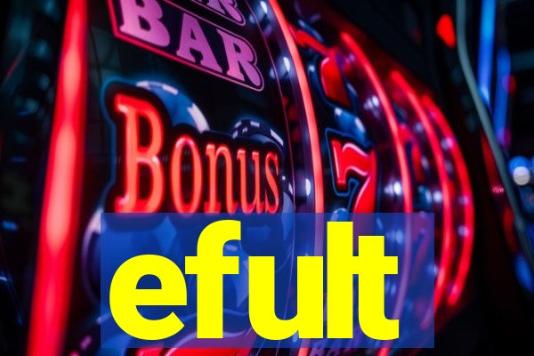 efult