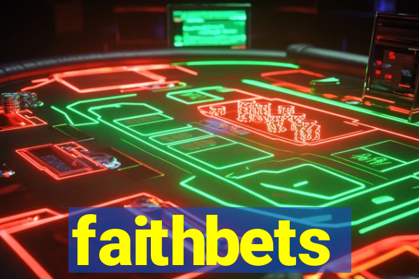 faithbets