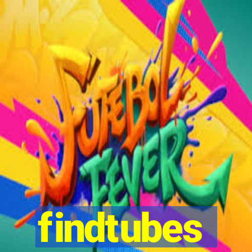 findtubes