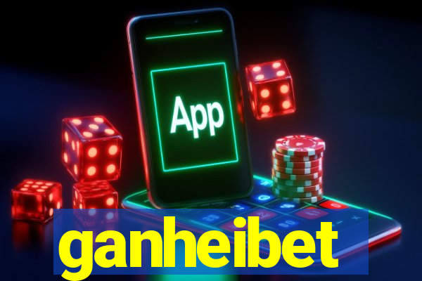 ganheibet