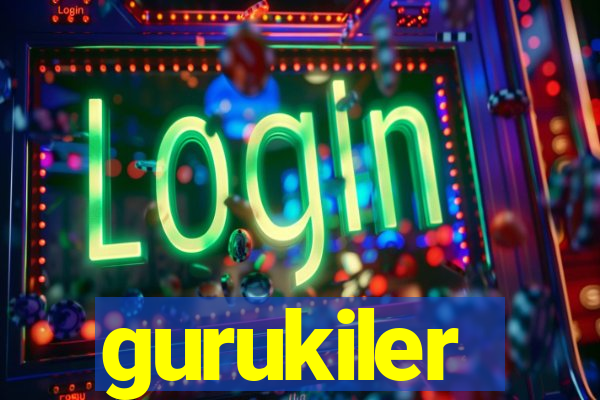 gurukiler