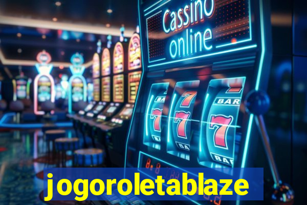 jogoroletablaze