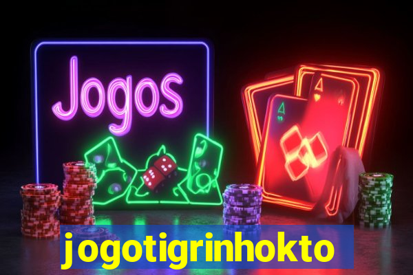 jogotigrinhokto