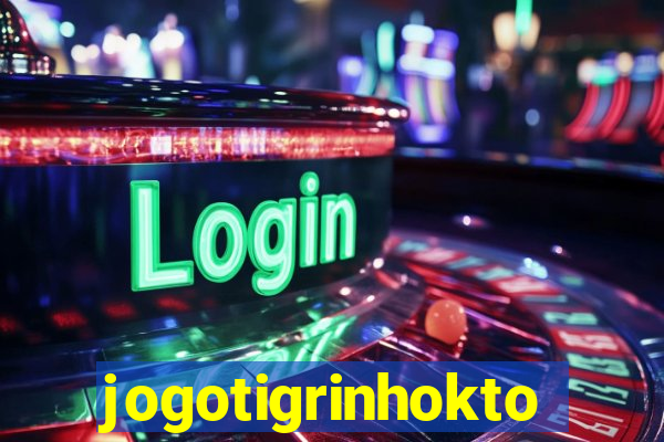 jogotigrinhokto