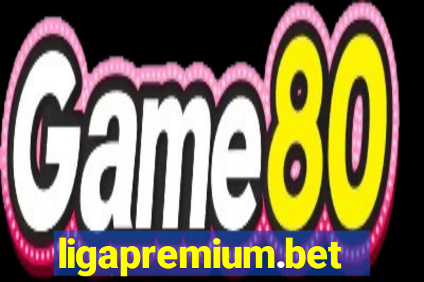 ligapremium.bet