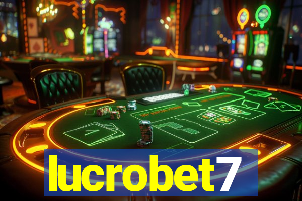 lucrobet7