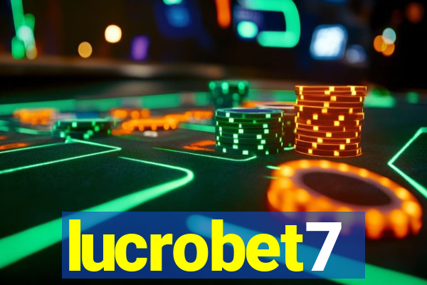 lucrobet7